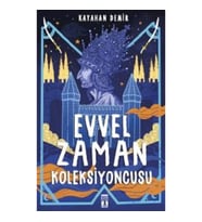 Evvel Zaman Koleksiyoncusu