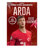 Arda - Benim Futbol Kahramanım
