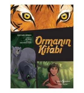 Çizgilerle Klasikler Dizisi - Ormanın Kitabı