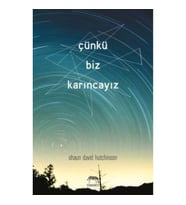 Çünkü Biz Karıncayız