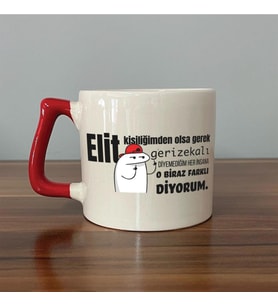 Elit Kişiliğimden Olsa Gerek Baskılı Kırmızı Kulplu D Kupa