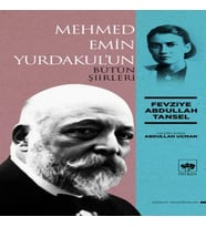 Mehmed Emin Yurdakul'un Bütün Şiirleri