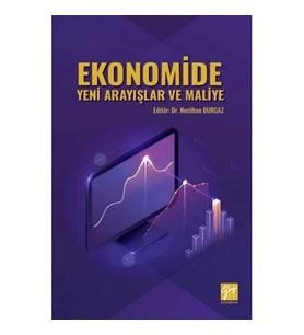 Ekonomide Yeni Arayışlar ve Maliye