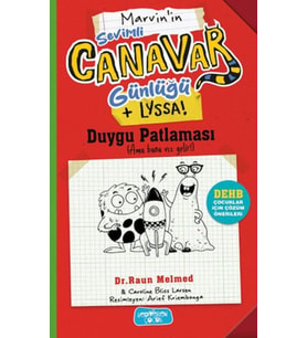 Sevimli Canavar Günlüğü Duygu Patlaması
