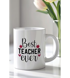 Öğretmene Hediye Best Teacher Ever Yazılı 330ml Baskılı Beyaz Seramik Kupa Bardak