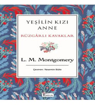 Yeşilin Kızı Anne Rüzgarlı Kavaklar (Bez Ciltli)