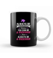 Be Yourself Unless You Can Be A Unicorn Text Kupa Bardak Porselen