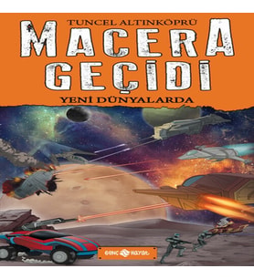 Macera Geçidi 4 - Yeni Dünyalarda
