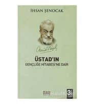 Üstadın Gençliğe Hitabesine Dair
