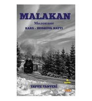 Malakan Kars-Moskova Hattı