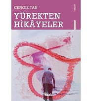 YÜREKTEN HİKAYELER - CENGİZ TAN - NESİL YAYINLARI