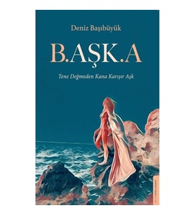 B.Aşk.A