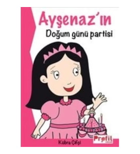 Ayşenaz’ın Doğum Günü Partisi