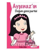 Ayşenaz’ın Doğum Günü Partisi