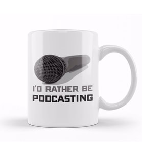 Funny I d Rather Be Podcasting Podcasters Kupa Bardak Porselen