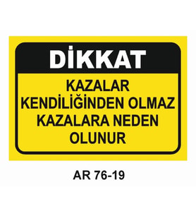 İŞ GÜVENLİĞİ UYARI LEVHASI 1 ADET PVC 21 X 29CM