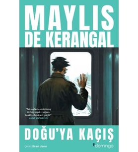 Doğu'ya Kaçış