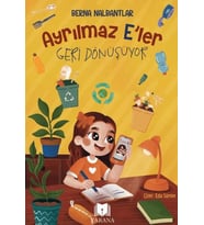 Ayrılmaz E’ler Geri Dönüşüyor