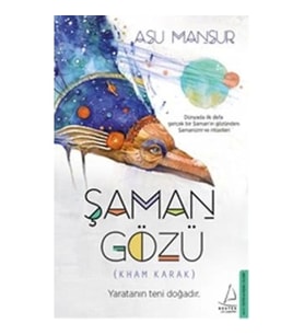 Şaman Gözü