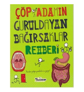 Çöp Adamın Guruldayan Bağırsaklar Rehberi