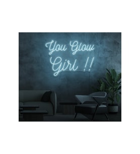 You Glow Girl!! Yazılı Neon Tabela