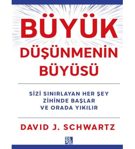 Büyük Düşünmenin Büyüsü