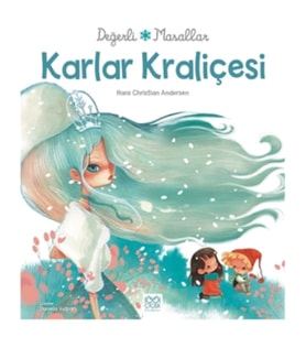 Değerli Masallar - Karlar Kraliçesi