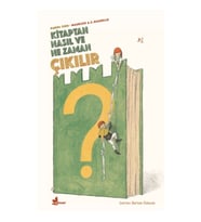 Kitaptan Ne Zaman ve Nasıl Çıkılır ?