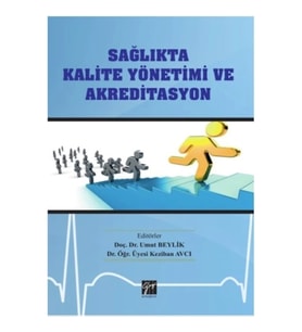 Sağlıkta Kalite Yönetimi ve Akreditasyon