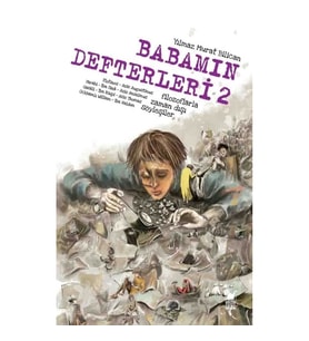 Babamın Defteri 2-Filozoflarla Zamandışı Söyleşiler