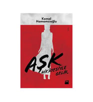 Aşk Hikayesiyle Gelir Kemal Hamamcıoğlu Doğan Kitap
