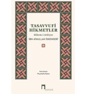 Tasavvufi Hikmetler Hikem-i Ataiyye