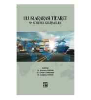 Uluslararası Ticaret ve Küresel Gelişmeler