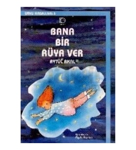 Bana Bir Rüya Ver