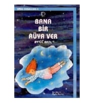 Bana Bir Rüya Ver