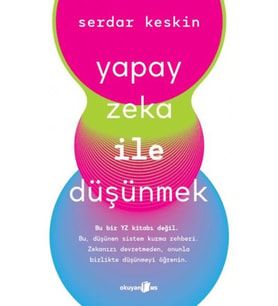 Yapay Zeka ile Düşünmek