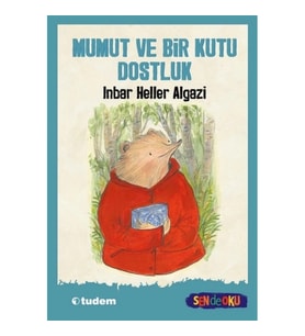 Mumut ve Bir Kutu Dostluk (Sen de Oku )