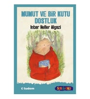 Mumut ve Bir Kutu Dostluk (Sen de Oku )