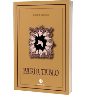 Bakir Tablo - Emine Karataş