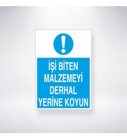 İşi Biten Malzemeyi Derhal Yerine Koyun 21x28 Arkası Yapışkanlı Levha