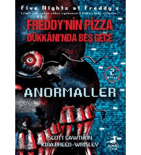Freddy’nin Pizza Dükkanında Beş Gece Anormaller