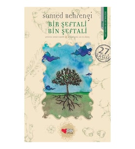 Bir Şeftali Bin Şeftali - Samed Behrengi - Can Çocuk Yayınları