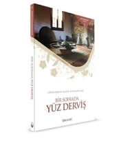 Bir Sofrada Yüz Derviş