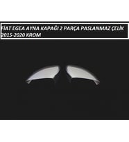 FİAT EGEA KROM AYNA KAPAĞI 2 PARÇA PASLANMAZ ÇELİK 2015 2016 2017 2018 2019 2020