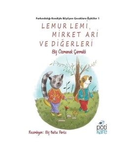 Lemur Lemi,Mirket Ari ve Diğerleri