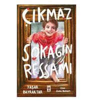 Çıkmaz Sokağın Ressamı