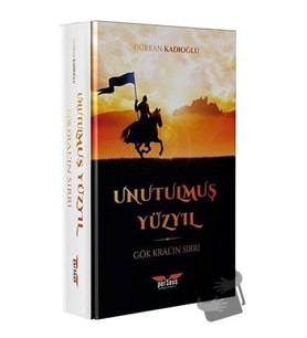 Unutulmuş Yüzyıl / Perseus Yayınevi / Gürkan Kadıoğlu