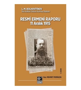 11 Aralık 1915 Tarihli Resmi Ermeni Raporu