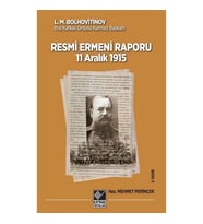 11 Aralık 1915 Tarihli Resmi Ermeni Raporu