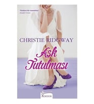 Aşk Tutulması - Christie Ridgway
